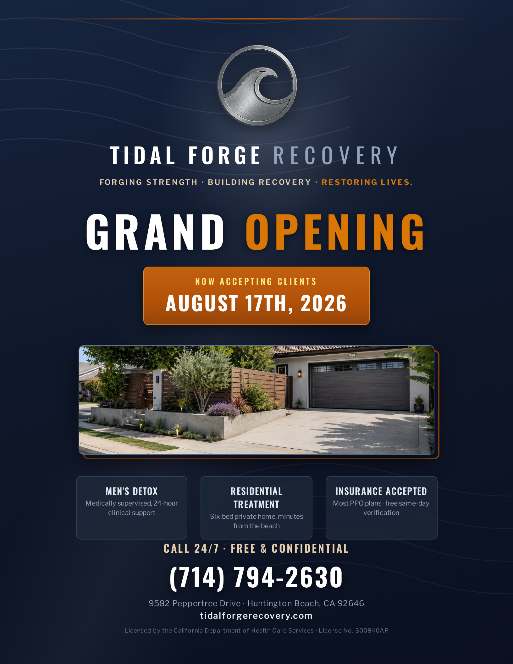 Tidal Forge Recovery Grand Opening flyer — Now Accepting Clients August 17th, 2026 — (714) 794-2630